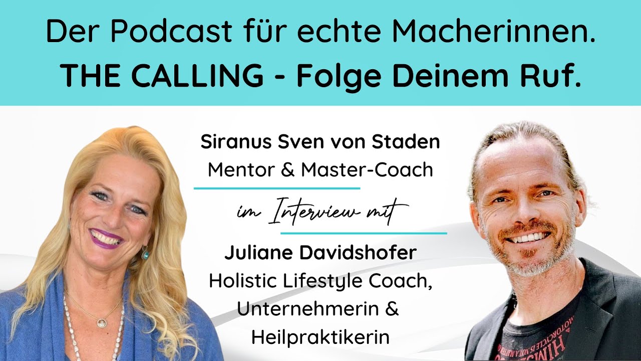 Urvertrauen in Deinen Ruf gewinnen: Juliane Davidshofer | Siranus Sven von Staden